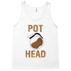 pot head Tank Top