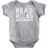 read books not shirts Baby Onesie