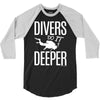 ow divers do it deeper 3/4 Sleeve Shirt