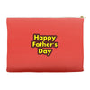 HAPPY FATHER DAY Accessory Pouches