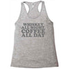 whiskey all night coffee all day Racerback Tank