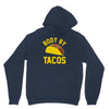 body by tacos funny Unisex Hoodie