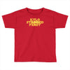 kylo stabbed first Toddler T-shirt