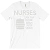 nurses can tap more than just veins T-Shirt
