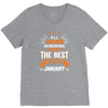 All Women Created Equal But The Best Born In January V-Neck Tee