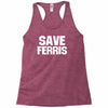 save ferris beuller beuler pop culture cult beuller's day off gift ret Racerback Tank