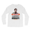the notorıous i want to take this opportunity to apologize to absolut Long Sleeve Shirts