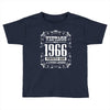vintage made in 1966 perfectly aged a living legend Toddler T-shirt