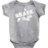 skate or die Baby Onesie