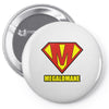 megalomaniac Pin-back button
