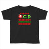 ocd obsessive christmas disorder Toddler T-shirt
