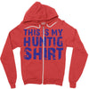 This Is My Hunting Shirt Zipper Hoodie