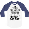 You Cant Scare Me I am Biker Pop Pop 3/4 Sleeve Shirt