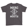 merc with a mouth Youth Tee