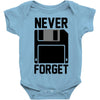 never forget floppy disk Baby Onesie