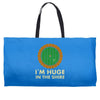 i'm huge in the shire Weekender Totes