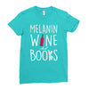 melanin wine and books Ladies Fitted T-Shirt