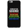 Stand Up for Science iPhone 6/6s Case