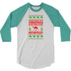 Guess What Day Christmas.... 3/4 Sleeve Shirt