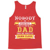 Nobody Is Perfect But If You Are A Dad You Are Pretty Damn Close Tank Top