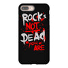 rock's not dead you are iPhone 8 Plus