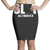slut slu t all i need is u you bucks night stag gag parody spoof funny Pencil Skirts