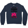 Donna and DynamoS Crewneck Sweatshirt