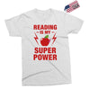 Reading Is My Superpower Exclusive T-shirt