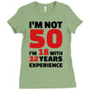 i am not 50 Ladies Fitted T-Shirt