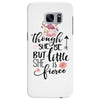 Though She Be But Little She Is Fierce Samsung Galaxy S7 Edge