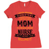 Super Cool Mom Of A Freaking Awesome Nurse Ladies Fitted T-Shirt