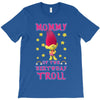 birthday troll mommy T-Shirt