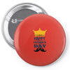 HAPPY FATHERS DAY Pin-back button