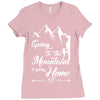 Going To The Mountains Is Going Home Ladies Fitted T-Shirt