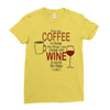 give me cofee or wine Ladies Fitted T-Shirt