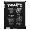 pug life iPad 3 and 4 Case