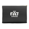 no fat chicks (2) Accessory Pouches