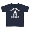 Trouble Maker Toddler T-shirt