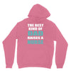 the best kind of dad raises a nurse Unisex Hoodie