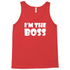 i'm the boss mens Tank Top