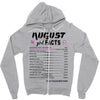 August Girl Facts Leo Zipper Hoodie
