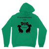 I'S NOT DRINKING ALONE IF DOG IS HOME. Unisex Hoodie