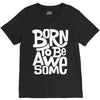 born to be awesome V-Neck Tee