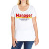 Manager Of Myselfy i Was Nobody Before Social Media Ladies Curvy T-Shirt