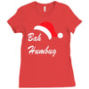 bah humbug Ladies Fitted T-Shirt