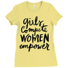 girls compete, women empower Ladies Fitted T-Shirt