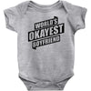 worlds okayest boyfriend Baby Onesie