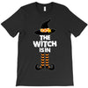 The Witch Is In T-Shirt