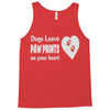 dogs leave paw prints on your heart Tank Top