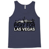 Pray for Las Vegas Tank Top